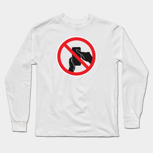 No Social Media Sign Long Sleeve T-Shirt by THP Creative